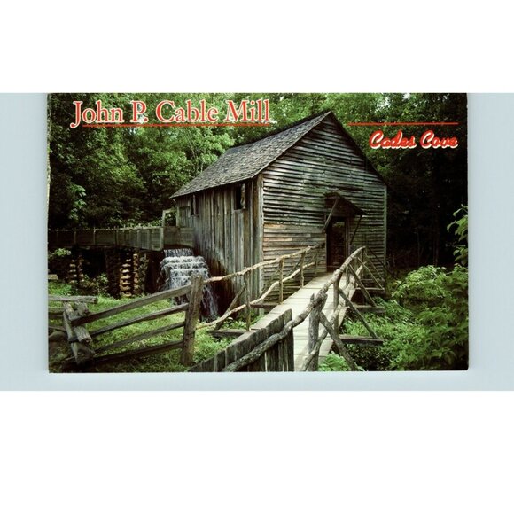 Postcard John P. Cable Mill Cades Cove Great Smoky Mountains Corn mill grain - Picture 1 of 2